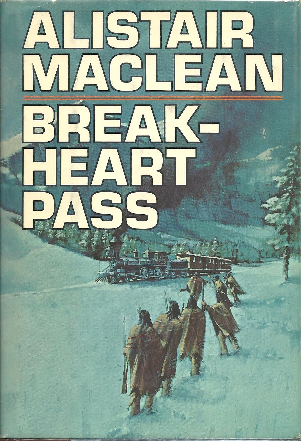 Breakheart Pass - US first edition